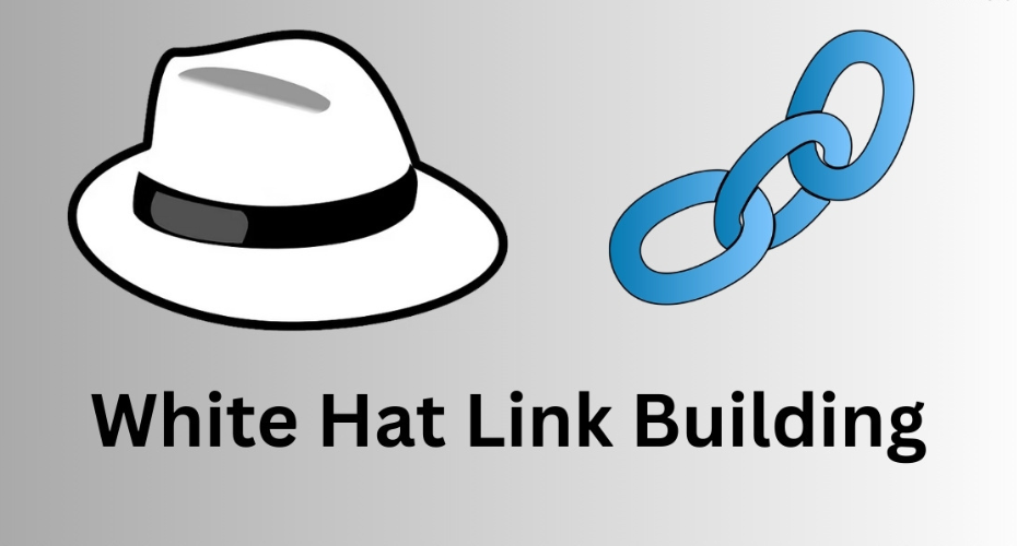 Understanding White Hat Link Building